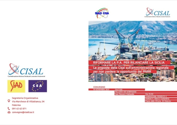 SIAD CSA CISAL, Riformare la Pubblica Amministrazione per rilanciare la Sicilia. Le proposte della Cisal per non perdere le opportunità del Pnrr. Venerdì 19 novembre il convegno a Palermo a partire dalle 9