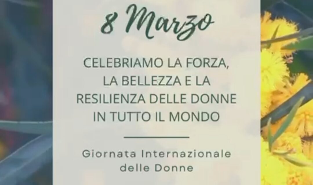 8 Marzo giornata internazionale della Donna