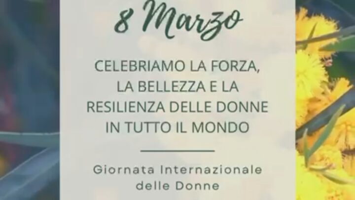8 Marzo giornata internazionale della Donna